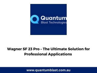 Wagner SF 23 Pro – The Ultimate Solution for Professional Applications