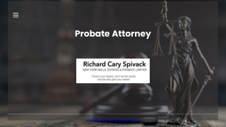 Hiring a Probate Attorney Is Essential for Navigating the Probate Process