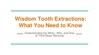 Wisdom Tooth Extractions_ What You Need to Know