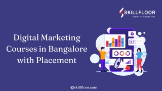 Digital Marketing Courses in Bangalore with Placement Skillfloor