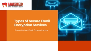 Types of Secure Email Encryption Services