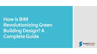 How is BIM Revolutionizing Green Building Design