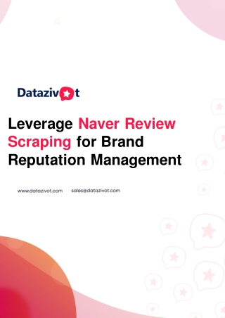 Leverage Naver Review Scraping for Brand Reputation Management