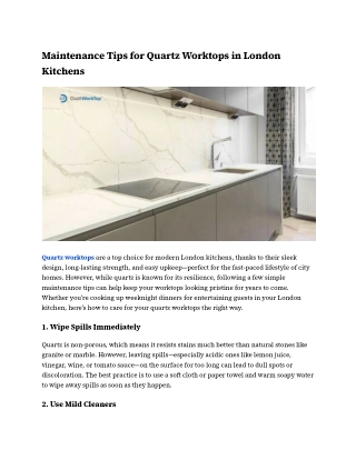 Maintenance Tips for Quartz Worktops in London Kitchens