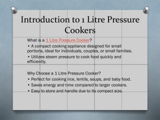 Understanding the Efficiency of 1 Litre Pressure Cooker