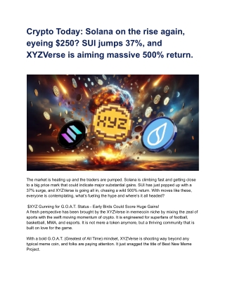 Crypto Today: Solana on the rise again, eyeing $250? SUI jumps 37%, and XYZVerse