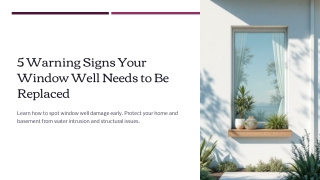 5-Warning-Signs-Your-Window-Well-Needs-to-Be-Replaced