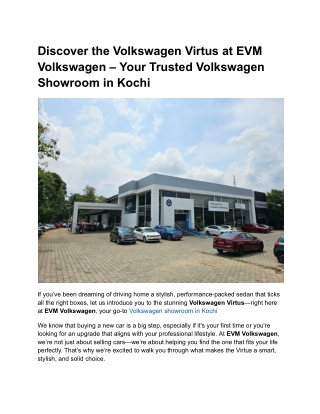 Discover the Volkswagen Virtus at EVM Volkswagen – Your Trusted Volkswagen Showroom in Kochi