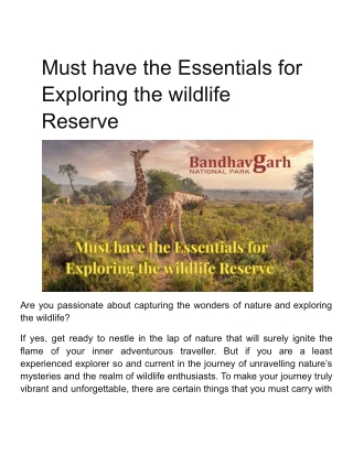 Must have the Essentials for Exploring the wildlife Reserve