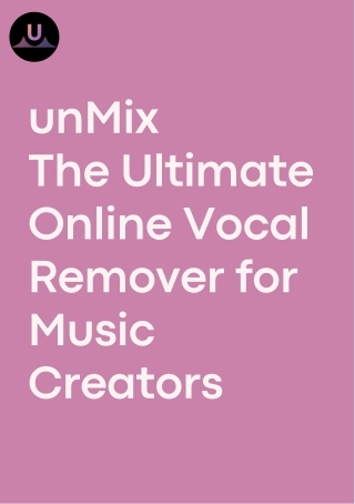 unmix the ultimate online vocal remover for music