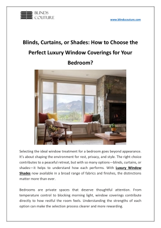 Blinds Curtains or Shades How to Choose the Perfect Luxury Window Coverings for Your Bedroom