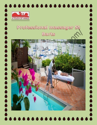Professional massager St Barts