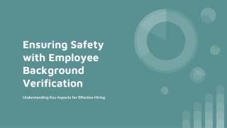 Ensuring Safety with Employee Background Verification