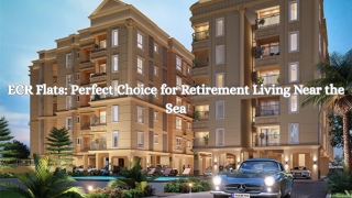ECR Flats Perfect Choice for Retirement Living Near the Sea