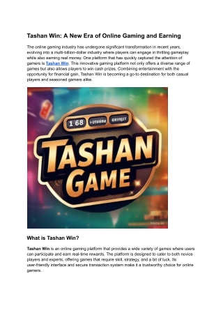 Tashan Win_ A New Era of Online Gaming and Earning