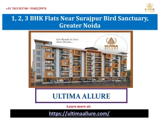 1, 2, 3 BHK Flats Near Surajpur Bird Sanctuary, Greater Noida