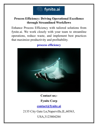 Process Efficiency Driving Operational Excellence through Streamlined Workflows