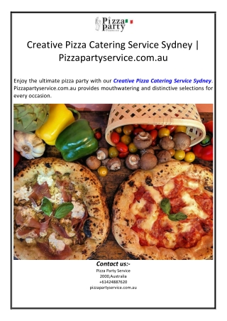 Creative Pizza Catering Service Sydney | Pizzapartyservice.com.au