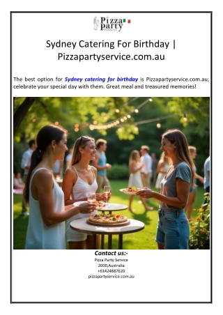 Sydney Catering For Birthday | Pizzapartyservice.com.au