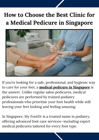 How to Choose the Best Clinic for a Medical Pedicure in Singapore