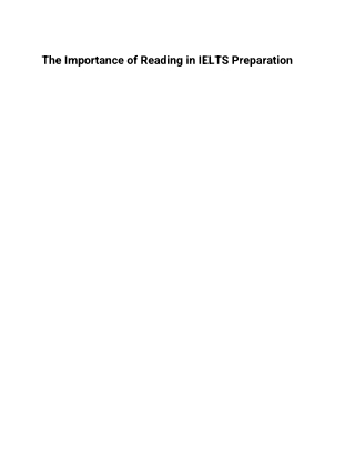 The Importance of Reading in IELTS Preparation