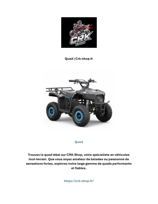 Quad | Crk-shop.fr