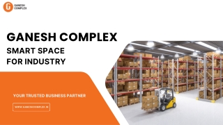 Ganesh Complex Smart Space for Industry