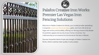 Palafox Creative Iron Works: Elevating Las Vegas with Custom Iron Fencing