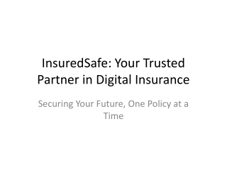 insuredsafe your trusted partner in digital insurance
