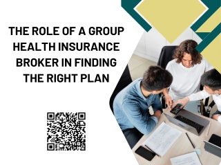 The Role of a Group Health Insurance Broker in Finding the Right Plan
