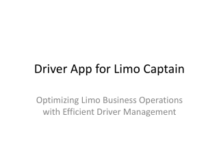 LimoCaptain_DriverApp_Presentation