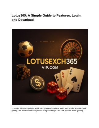 Lotus365_ A Simple Guide to Features, Login, and Download