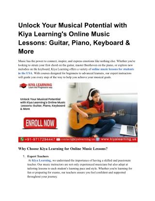 Unlock Your Musical Potential with Kiya Learning's Online Music Lessons Guitar, Piano, Keyboard & More