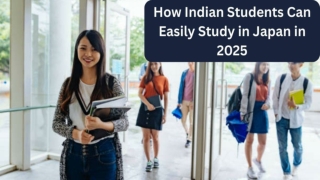 How Indian Students Can Easily Study in Japan in 2025