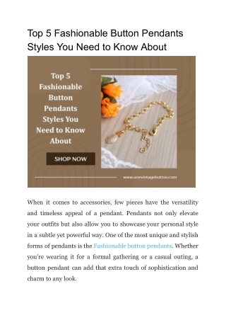 top 5 fashionable button pendants styles you need
