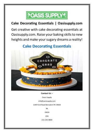 Cake Decorating Essentials  Oasisupply.com