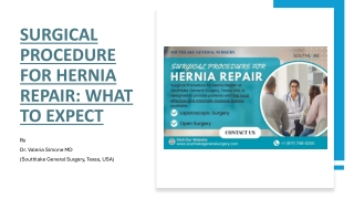 Surgical Procedure for Hernia Repair - What to Expect