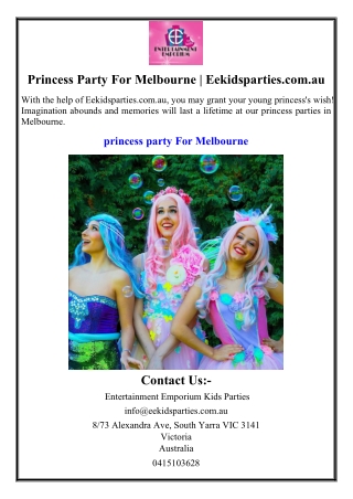 princess party for melbourne eekidsparties com au