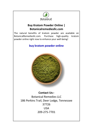 Buy Kratom Powder Online  Botanicalremediesllc.com