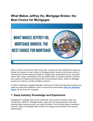Top Reasons to Work with Jeffrey Ho, Mortgage Broker