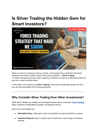 is silver trading the hidden gem for smart