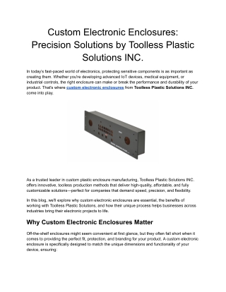 Custom Electronic Enclosures_ Precision Solutions by Toolless Plastic Solutions INC