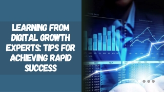 learning from digital growth experts tips