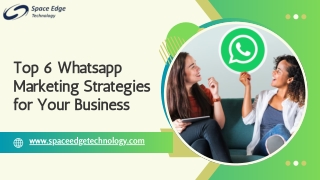 Drive Engagement with Whatsapp Business Strategies