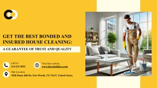 Why Choose a Bonded and Insured House Cleaning Service