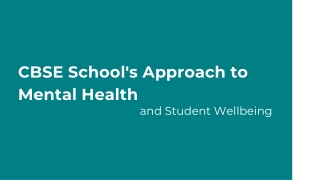 CBSE School's Approach to Mental Health and Student Wellbeing