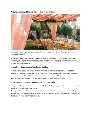 Wedding ceremony at Rigveda Palace : How we can organize