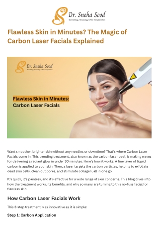 Flawless Skin in Minutes The Magic of Carbon Laser Facials Explained