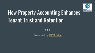 How Property Accounting Enhances Tenant Trust and Retention