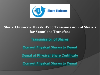 Share Claimers Hassle-Free Transmission of Shares for Seamless Transfers
